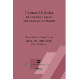 CE 92 - L'educació inclusiva. De l'exclusió a la plena participació de tot l'alumnat - Horsori Editorial