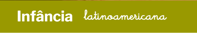 Infância Latinoamericana