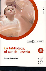 La biblioteca, el cor de l'escola