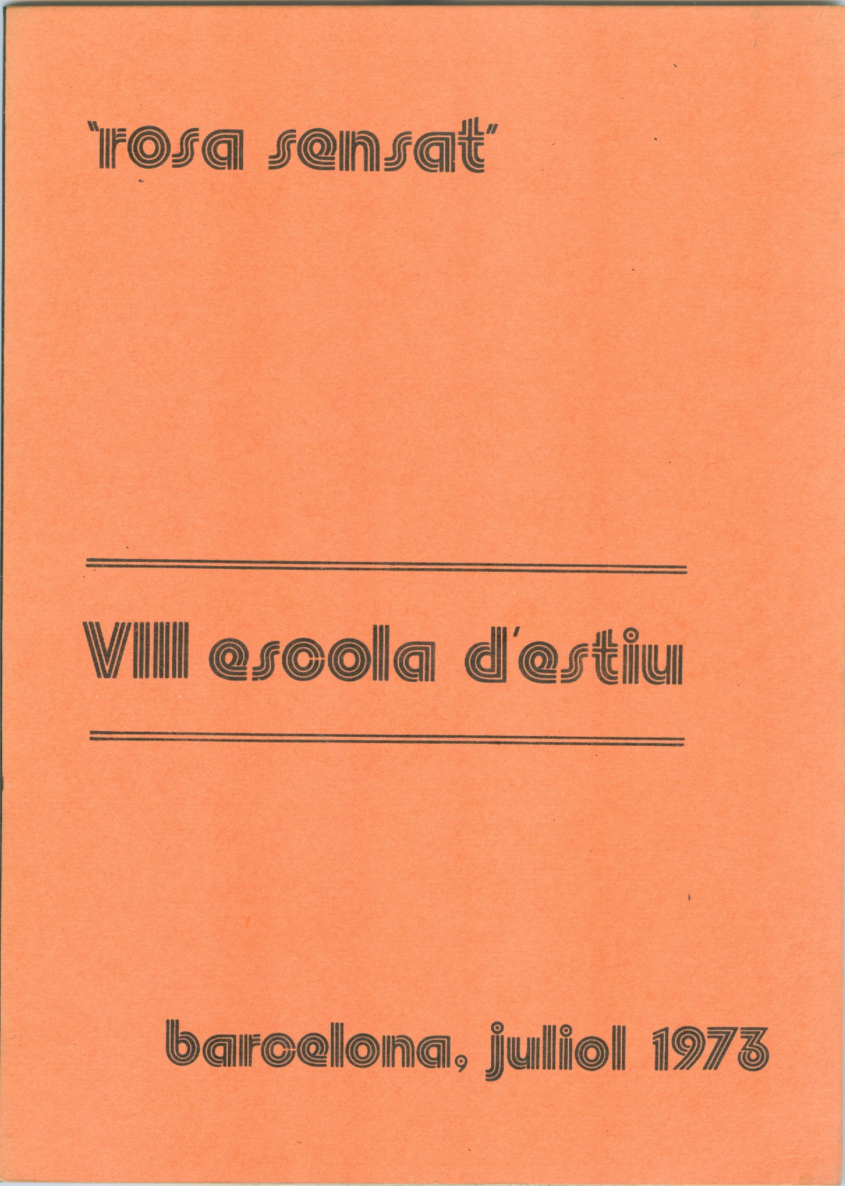 1973 – 8ª Escola d’Estiu