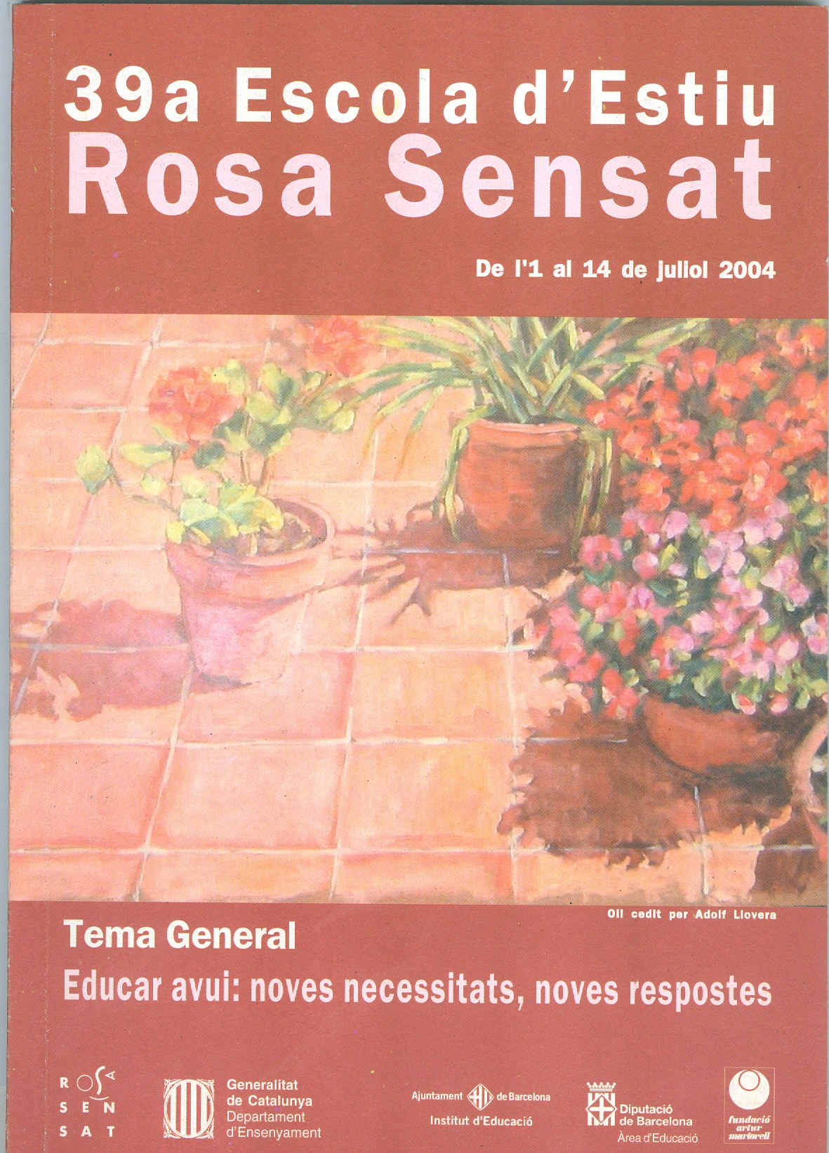 2004 – 39ª Escola d’Estiu