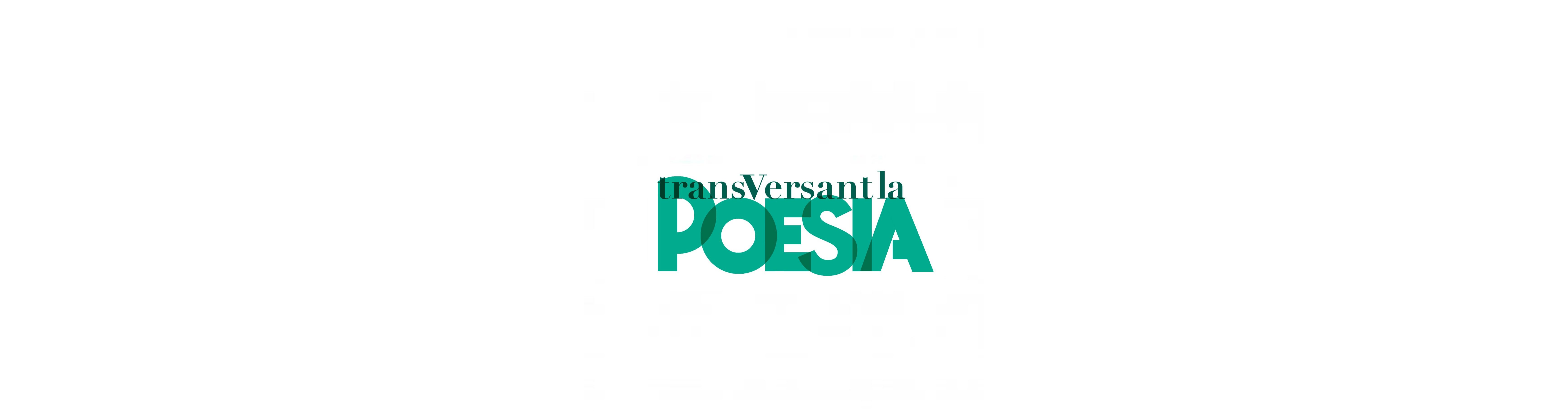 transVersant la poesia