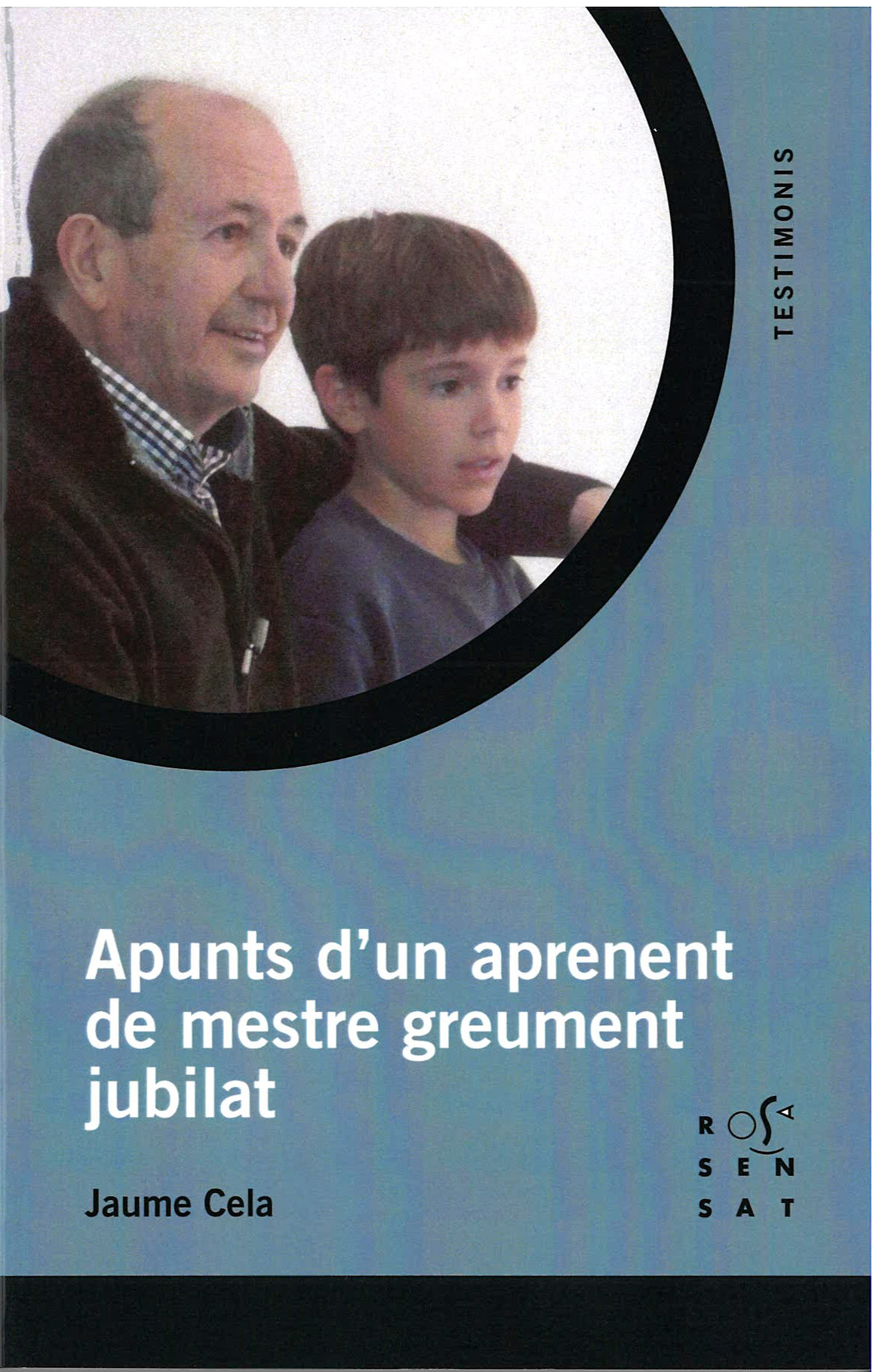 Apunts d'un aprenent de mestre greument jubilat