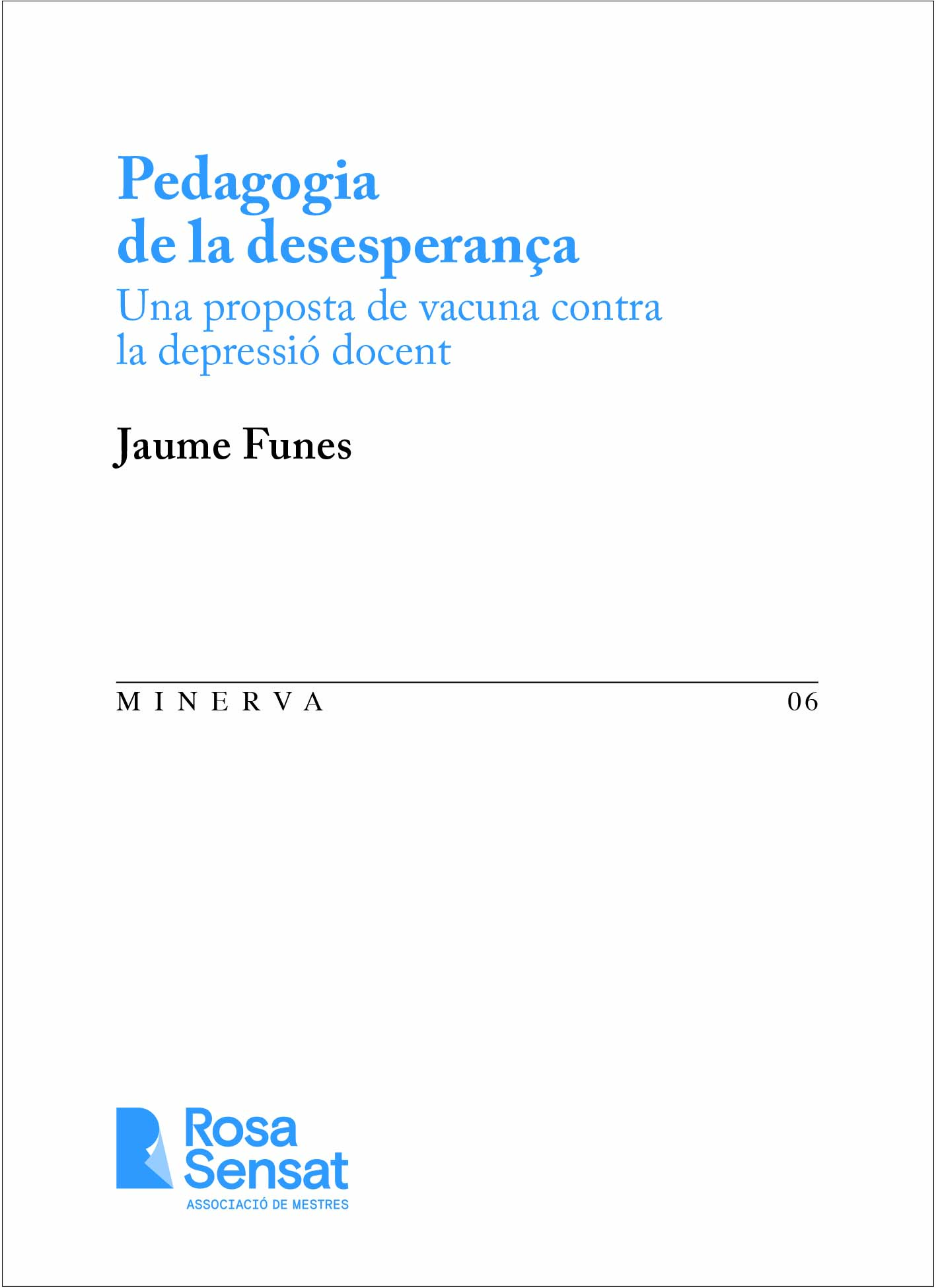 Pedagogia de la desesperança