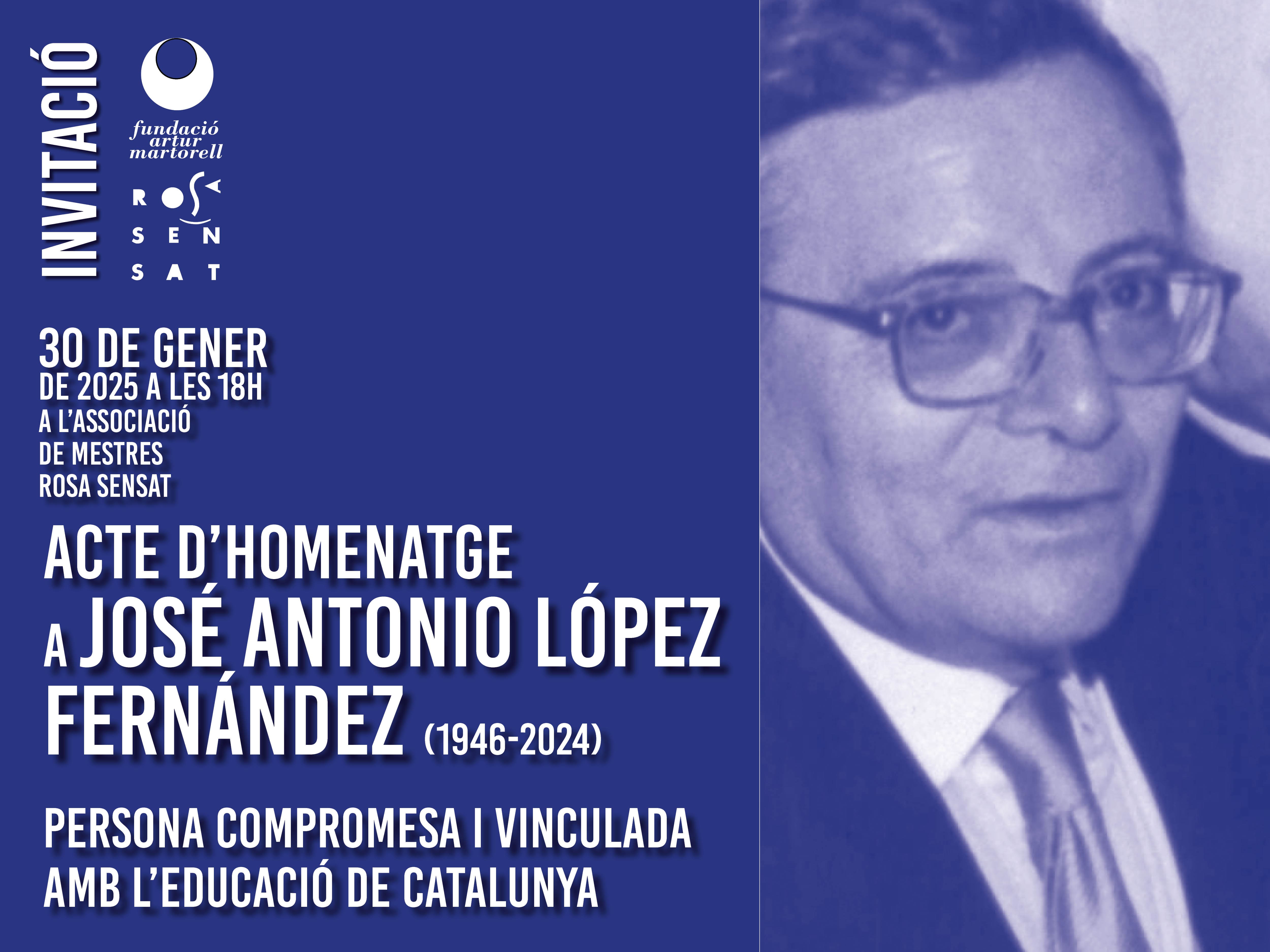 [30 gener] HOMENATGE: José Antonio López Fernández
