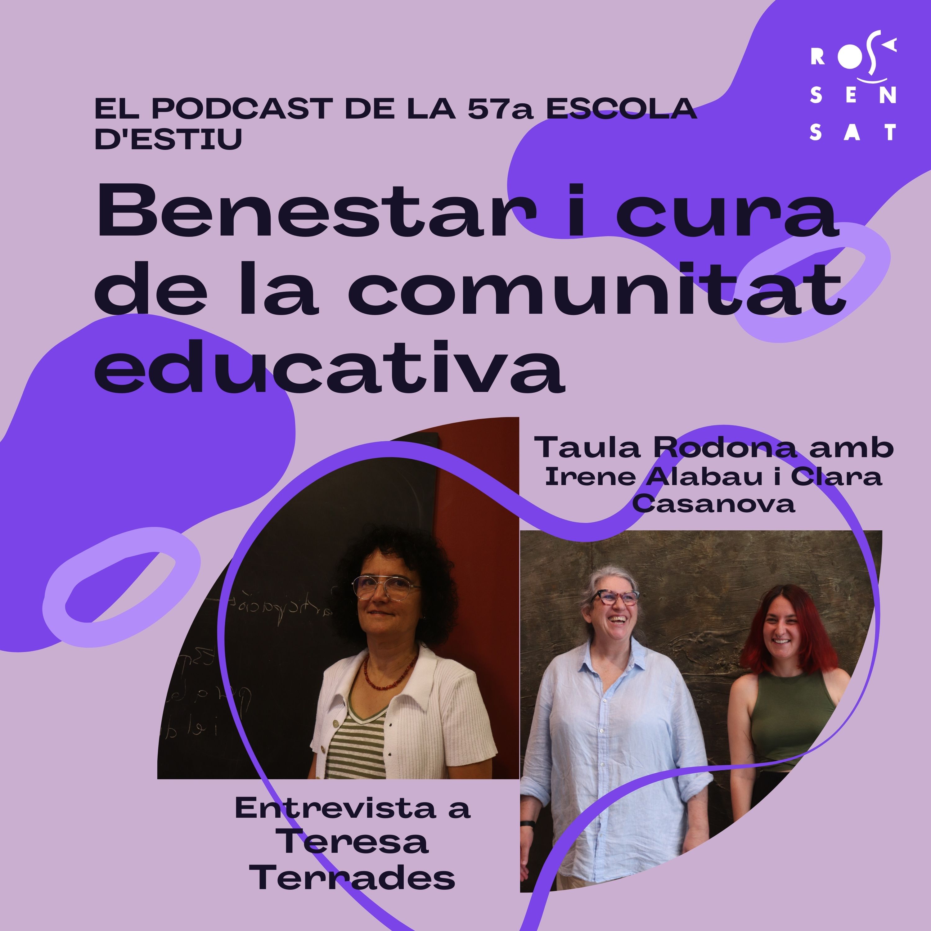 El Podcast de la 57a Escola d’Estiu: Benestar i cura de tota la comunitat educativa