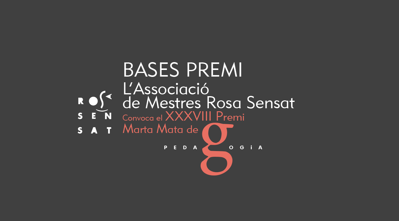 L’Associació de Mestres Rosa Sensat convoca el XXXVIII Premi Marta Mata de Pedagogia