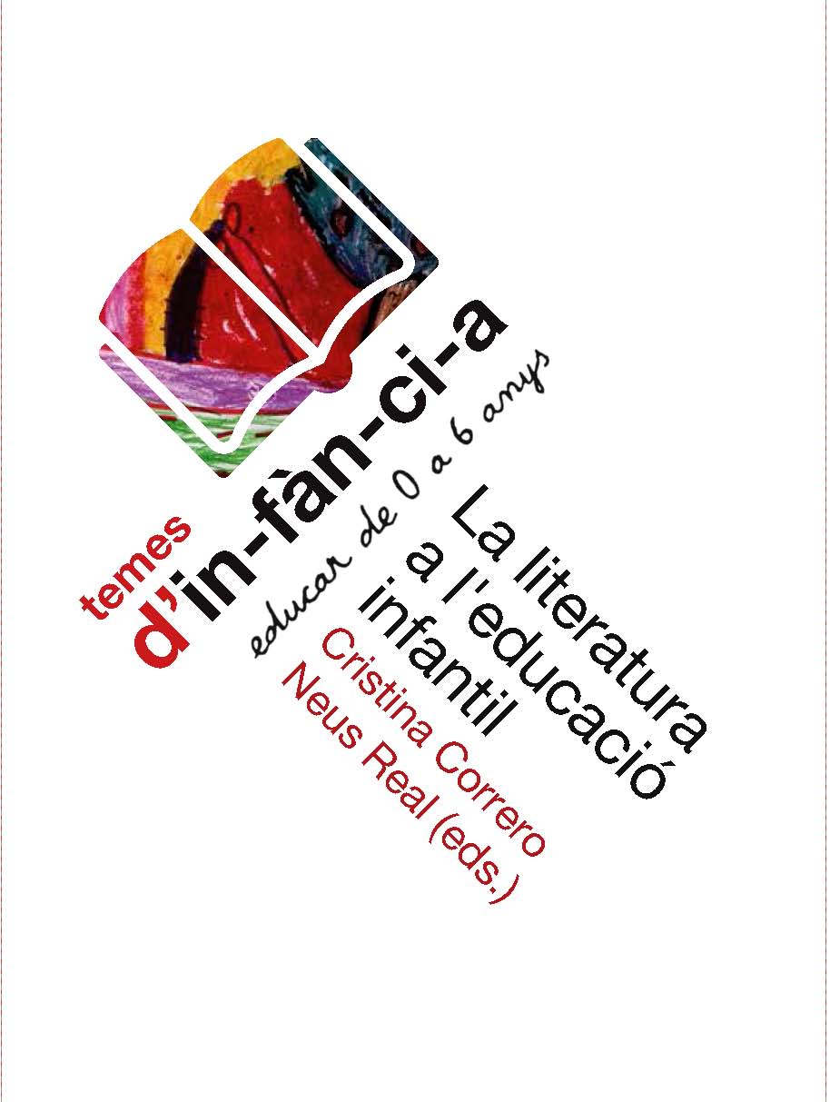 Nou volum de la col·lecció Temes d'Infància: La literatura a l'educació infantil
