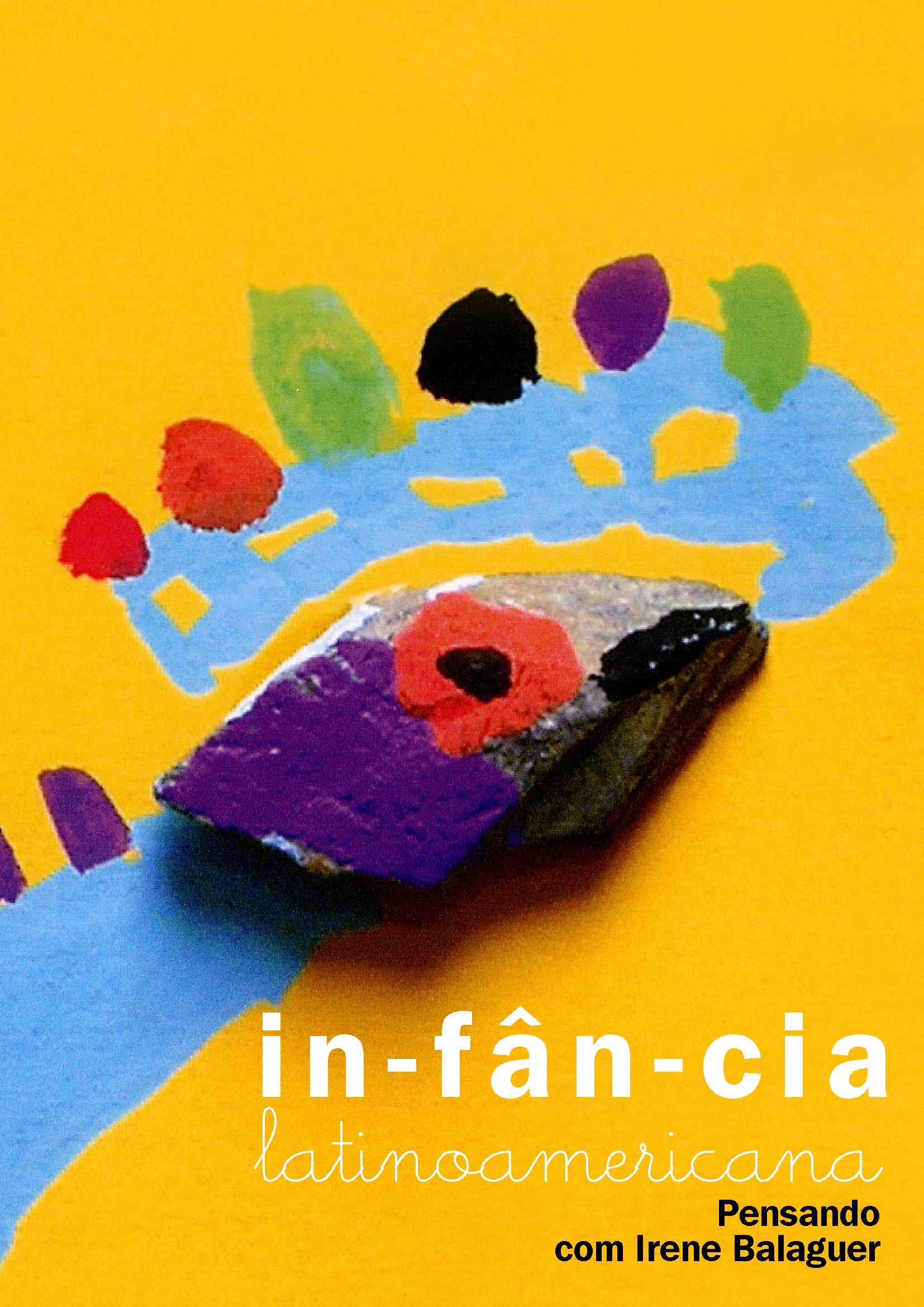 Infância Latinoamericana. Num. 28. Jornada Internacional de Educação Infantil. Pensando com Irene