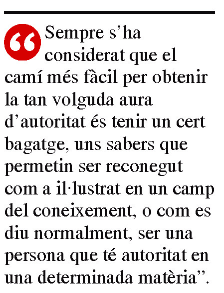 41. AUTORITAT. Qui me’n regala una unça?