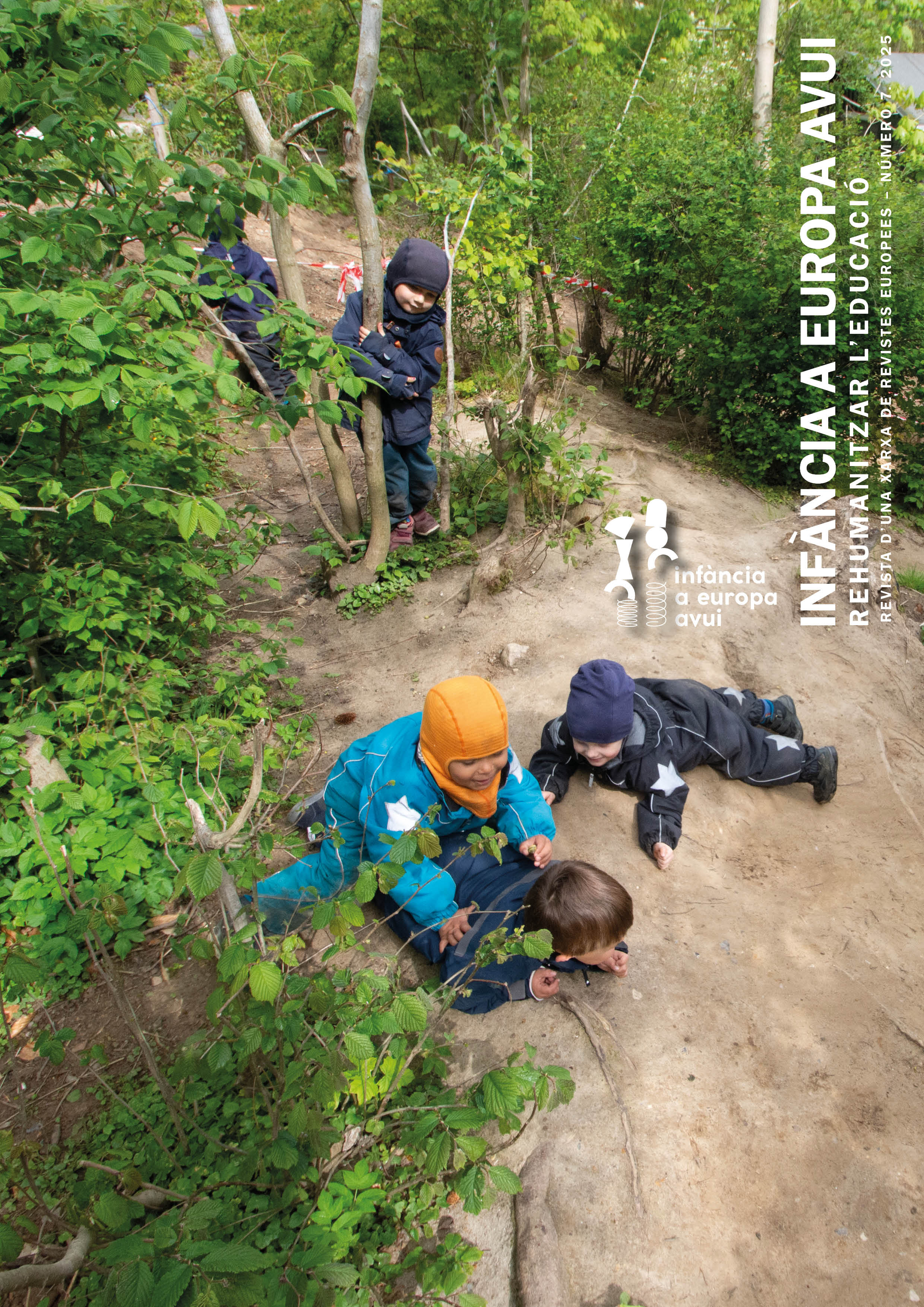 Infància a Europa avui. Rehumanitzar l’Educació. Número 7