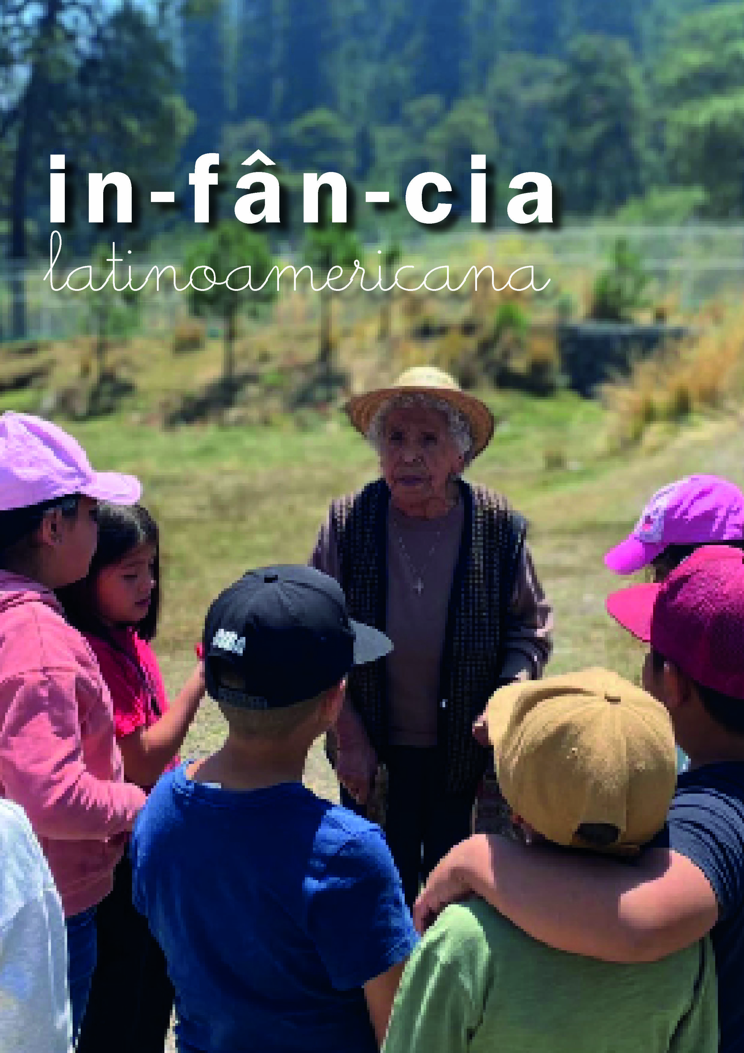 Infância Latinoamericana 39. Educação na Primeira Infância: a chave para alcançar os Objetivos do Desenvolvimento Sustentável