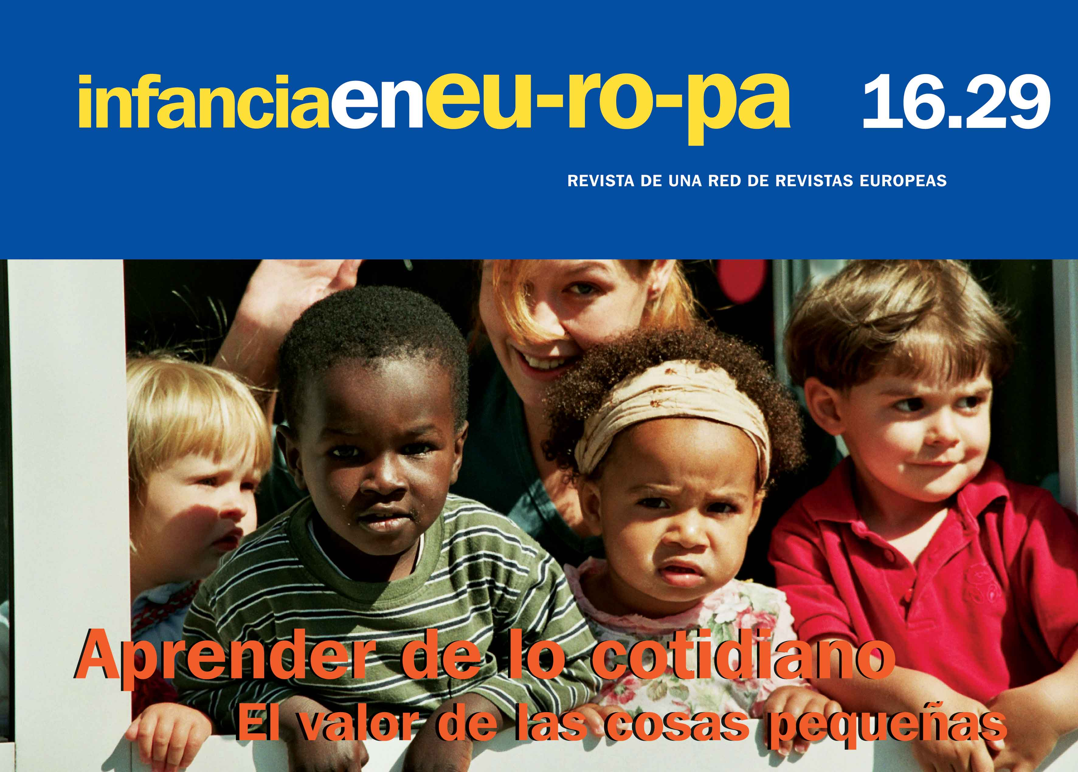 Aprender de lo cotidiano. El valor de las cosas pequeñas