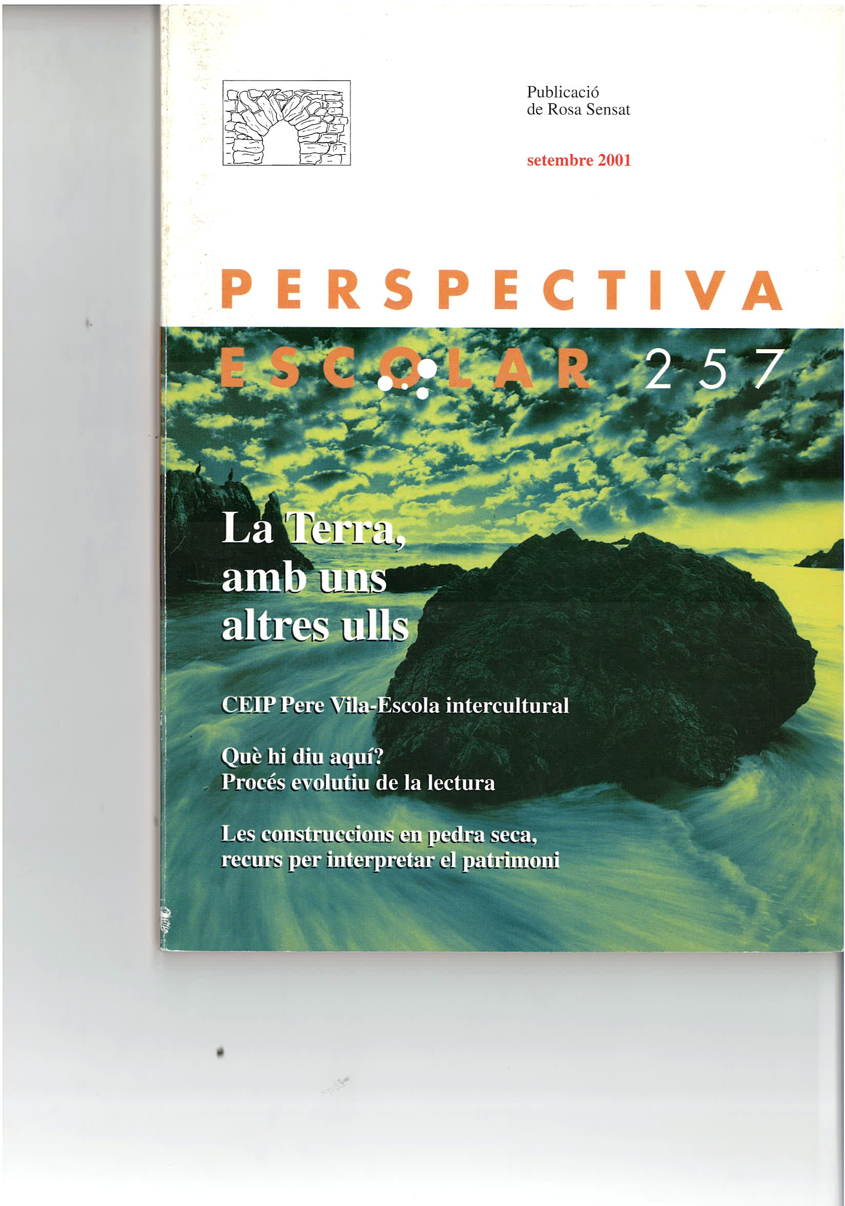 La terra, amb uns altres ulls. Núm. 257