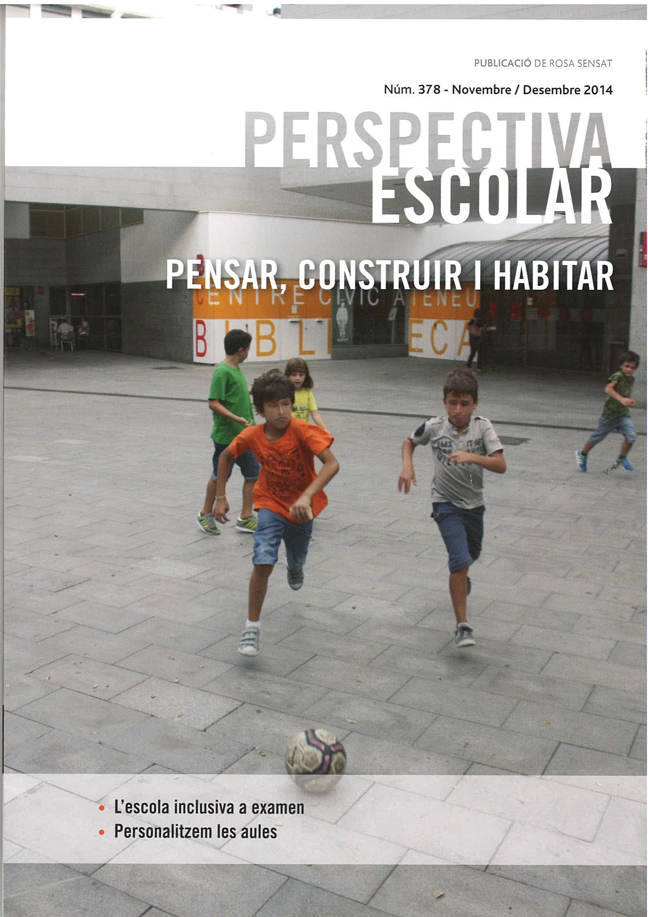 Pensar, construir i habitar. Núm. 378