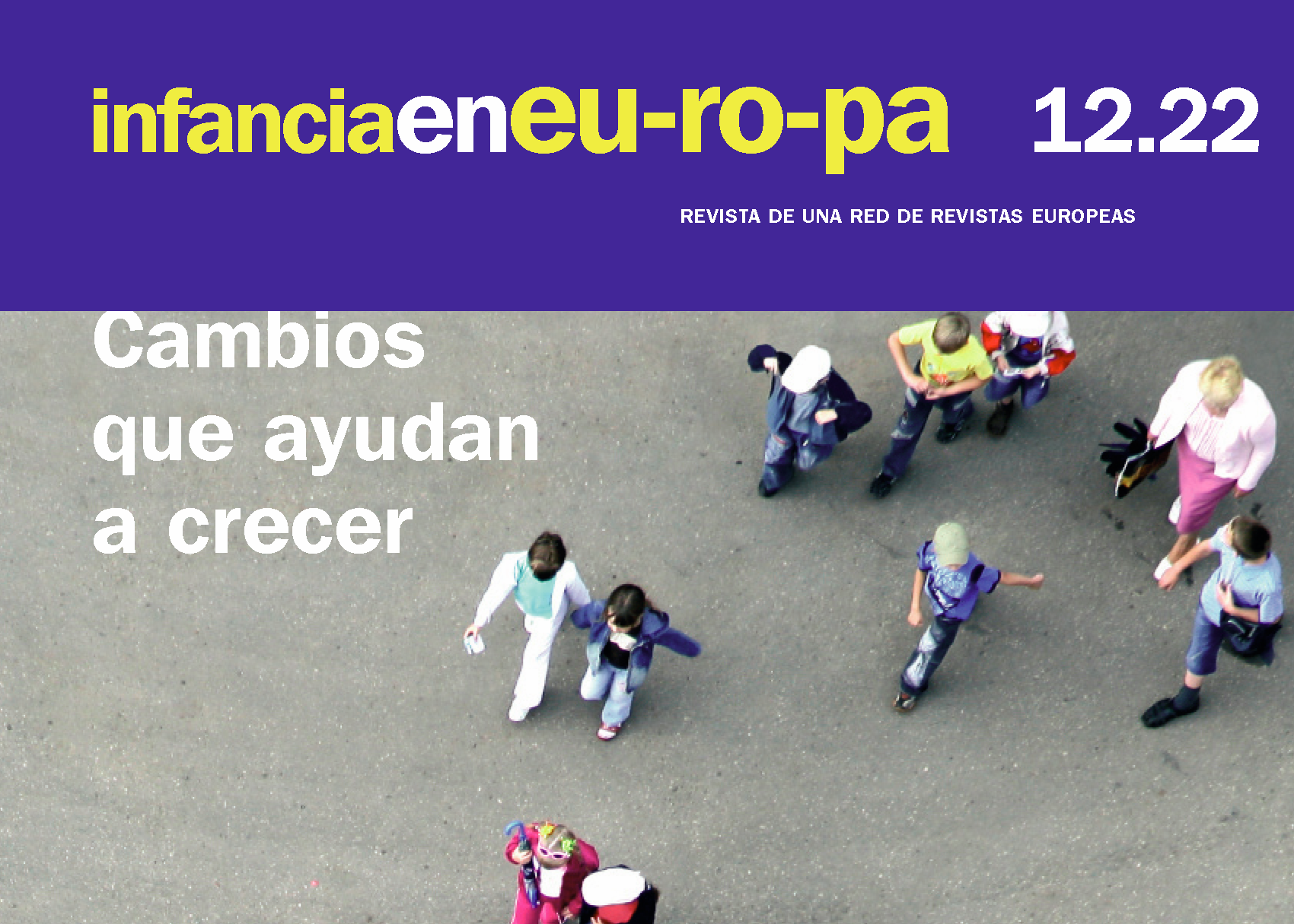 Cambios que ayudan a crecer