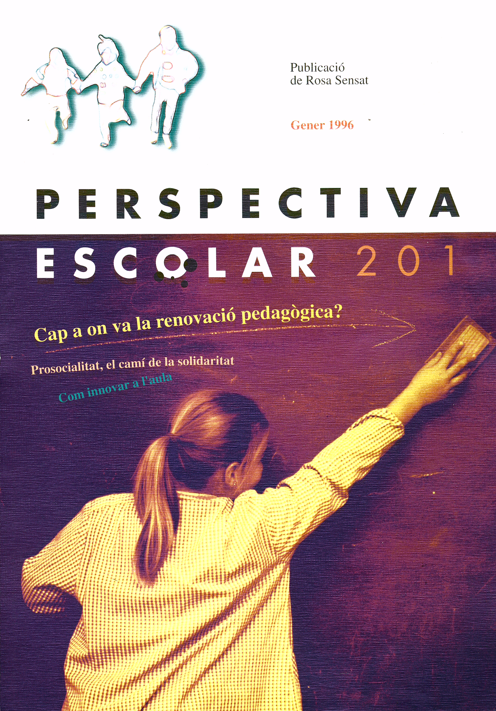 Cap a on va la renovació pedagògica? Núm. 201