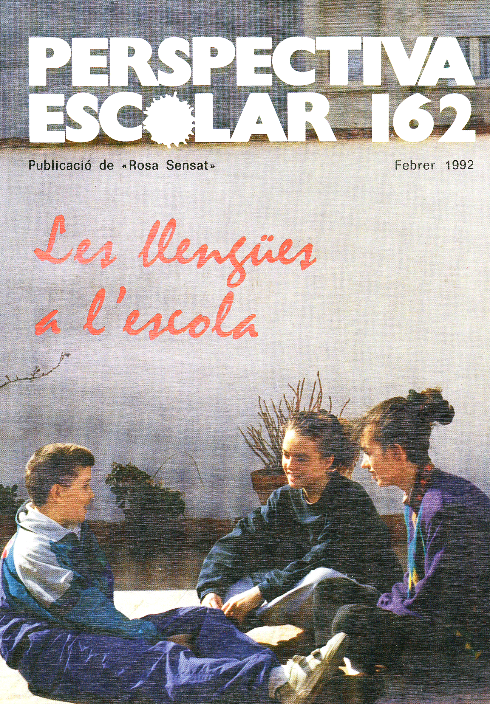 Les llengües a l’escola Núm. 162