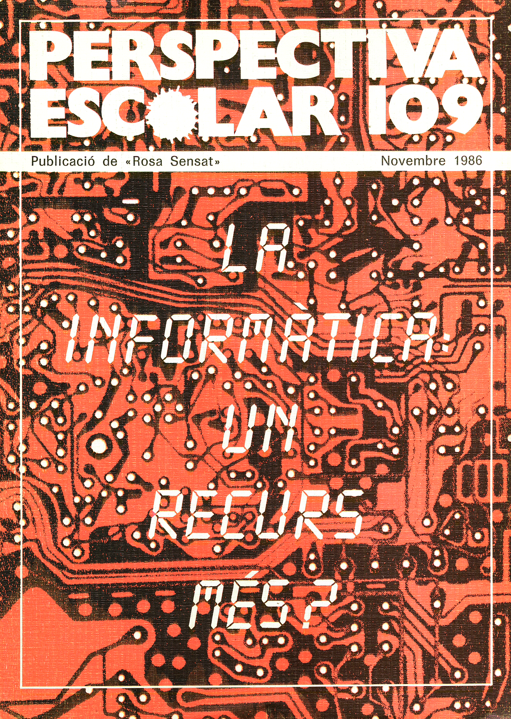 La informàtica: un recurs més? Núm. 109