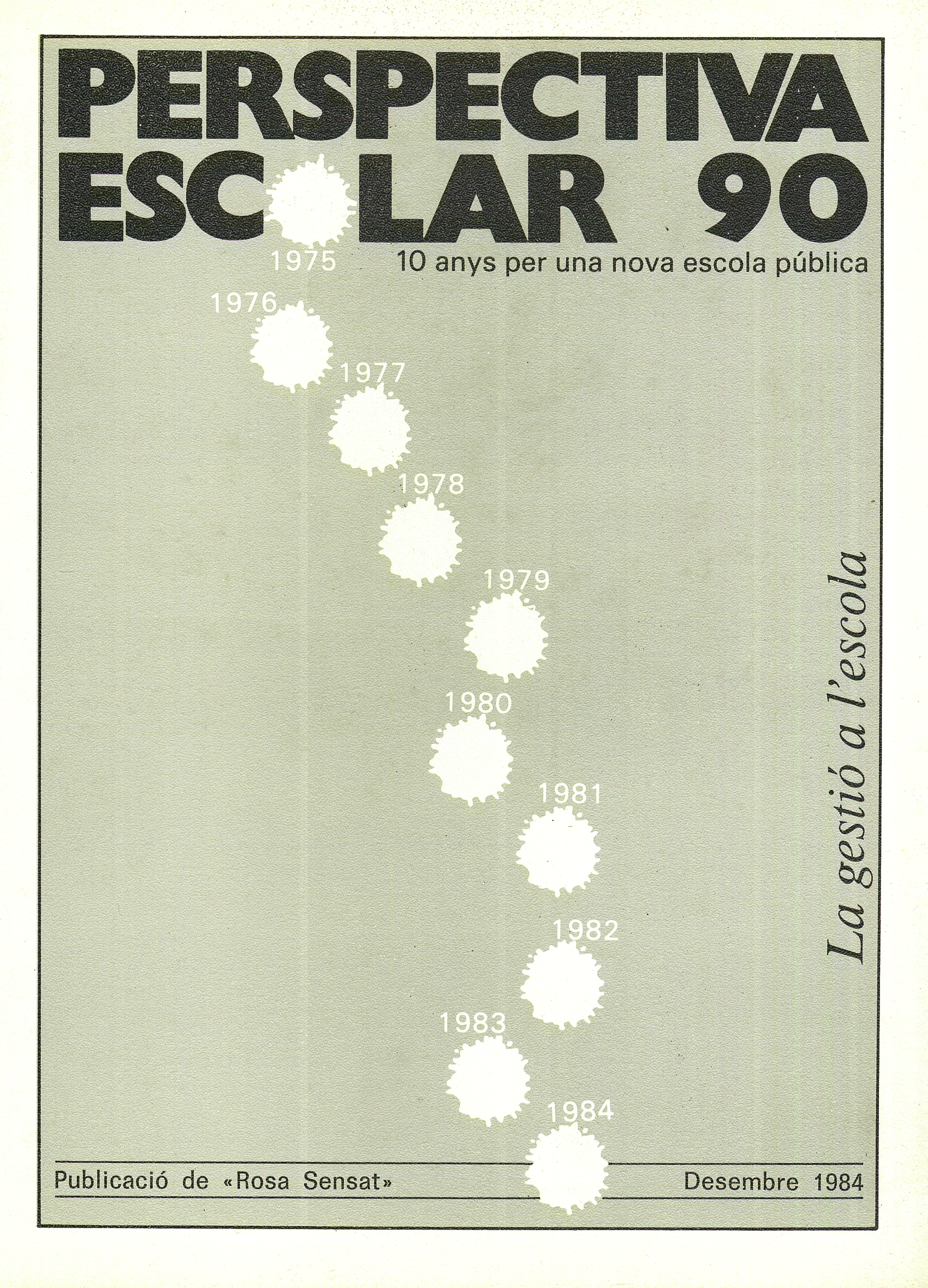 La gestió a l’escola Núm. 90