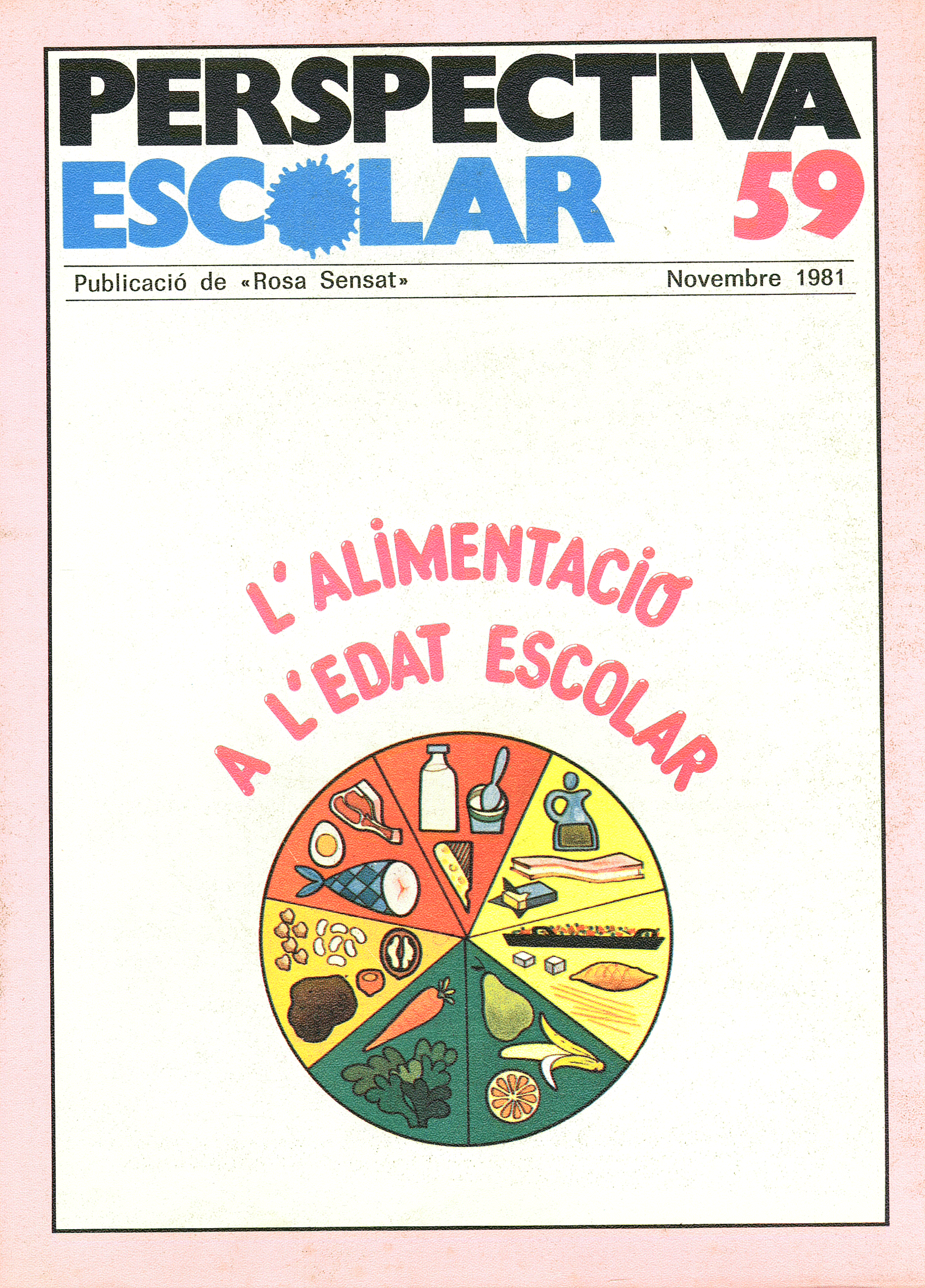 L’alimentació a l’edat escolar Núm. 59