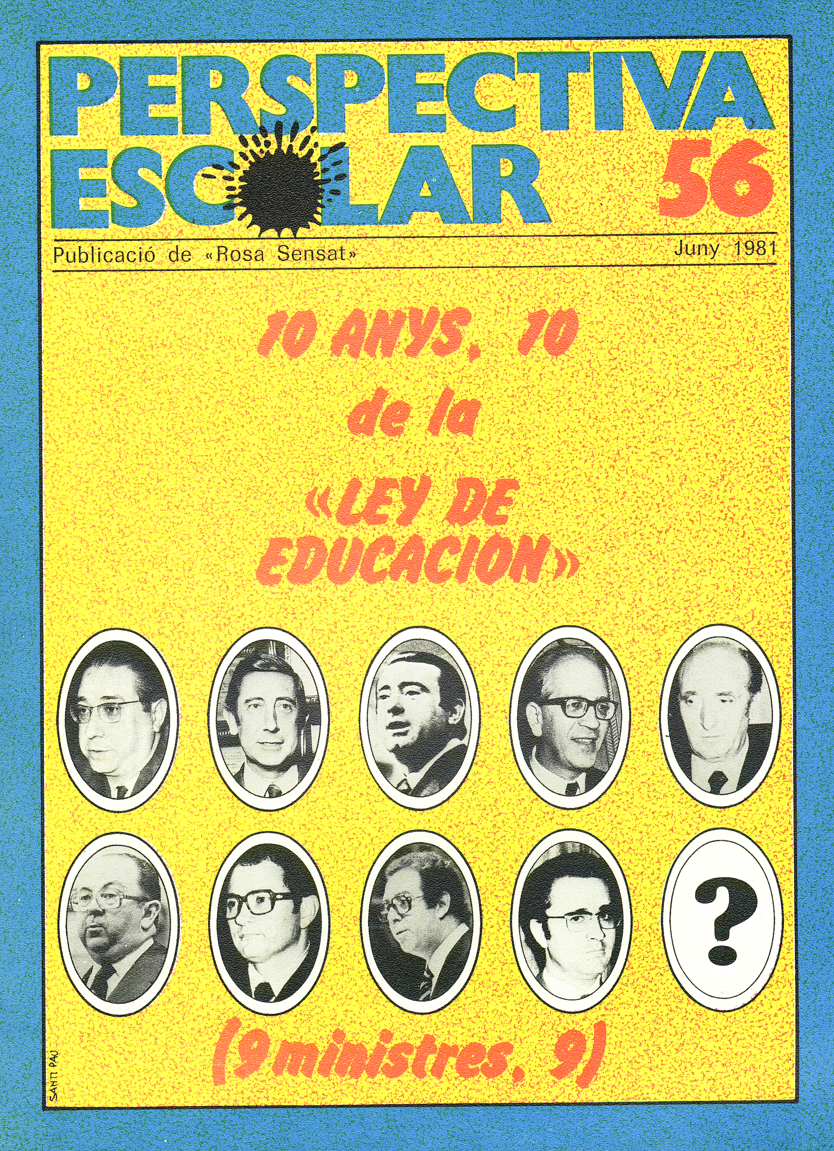 10 anys, 10 de la “Ley de Educación” Núm. 56