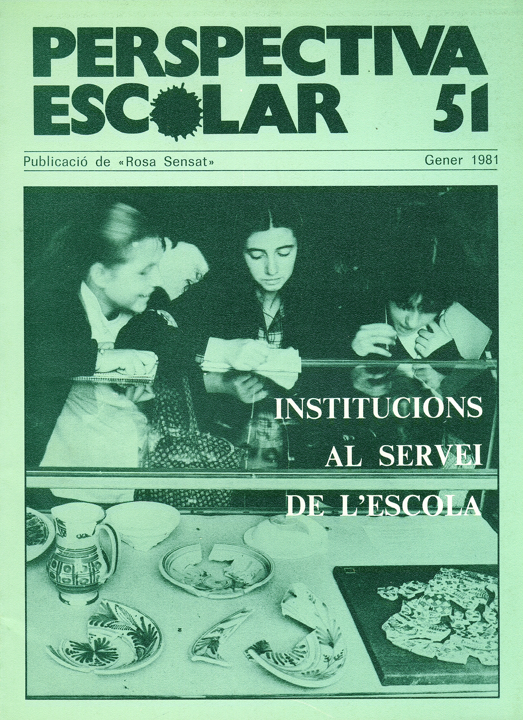 Institucions al servei de l’escola Núm. 51