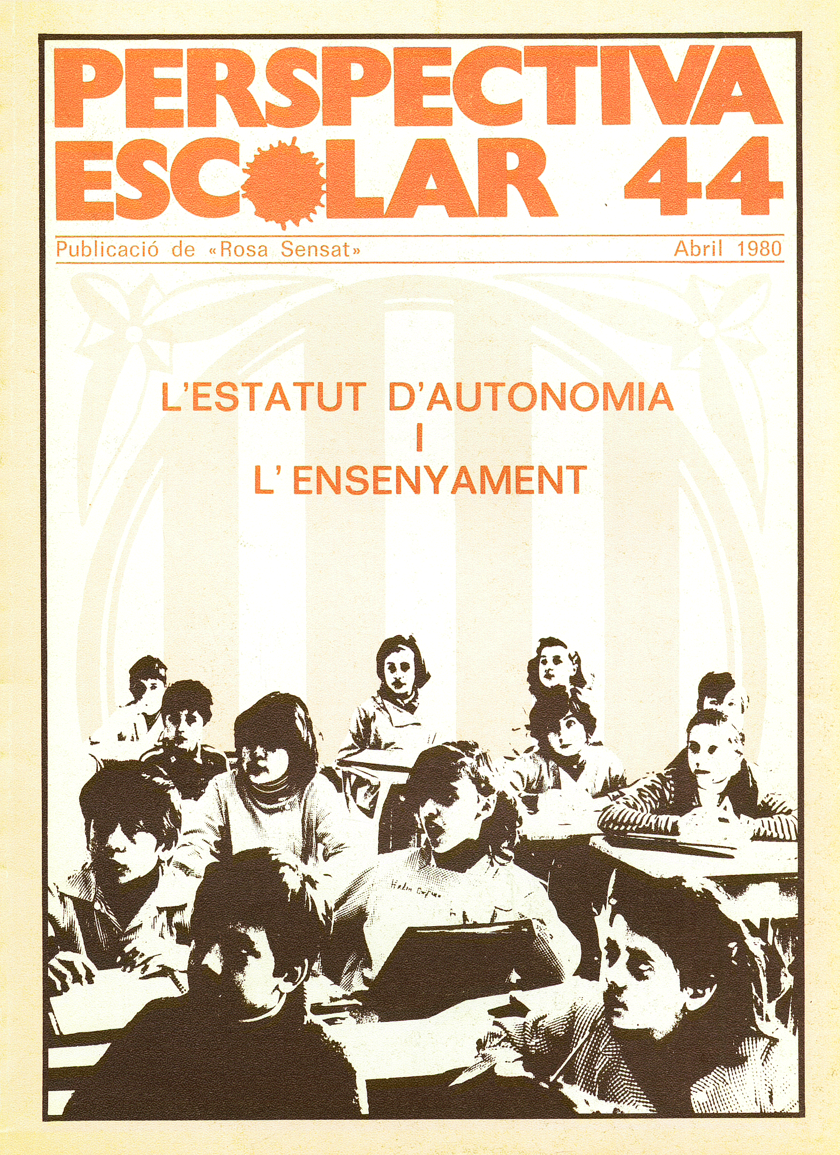 L’estatut d’autonomia i l’ensenyament Núm. 44