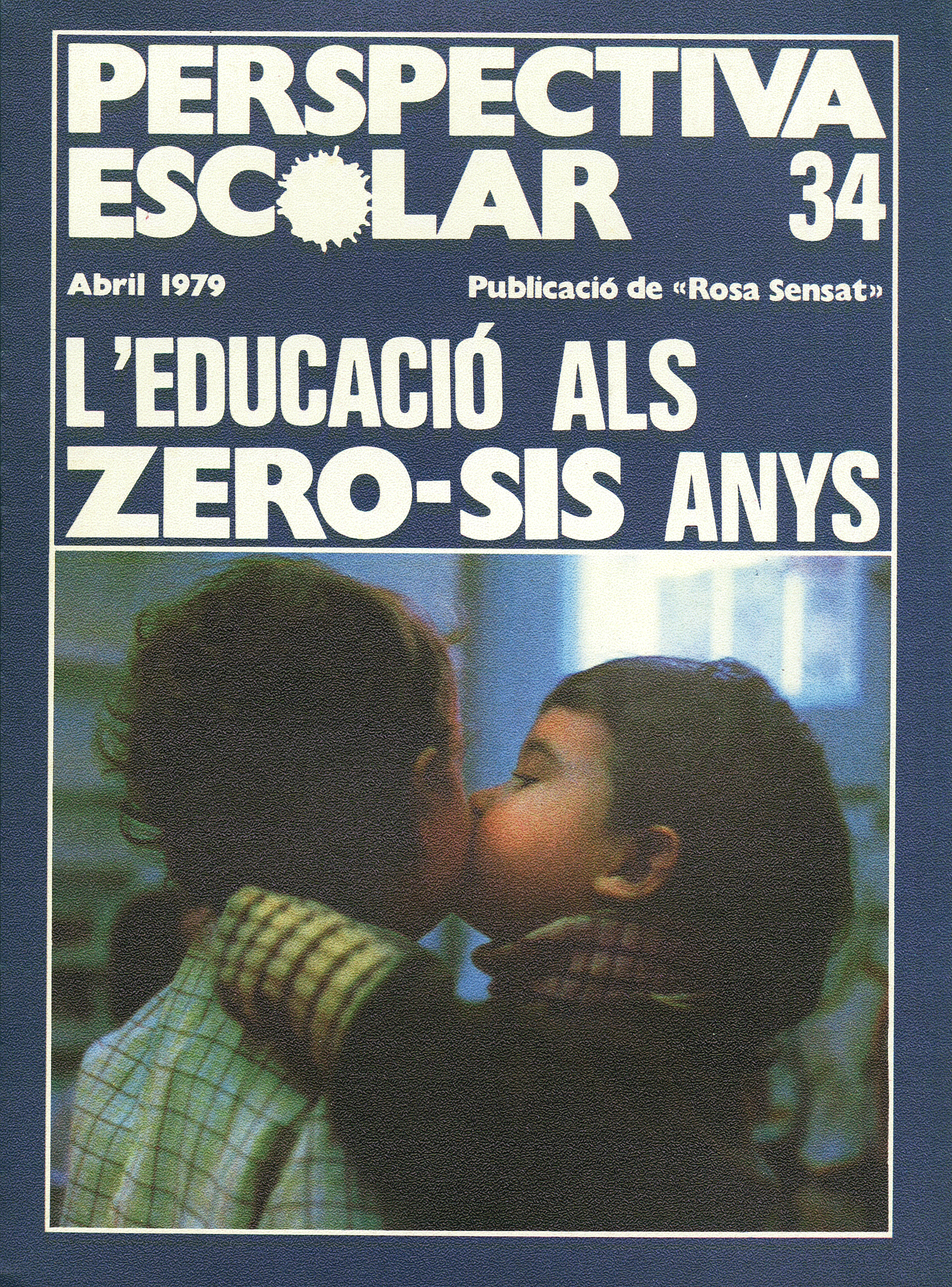 L’educació als zero-sis anys Núm. 34