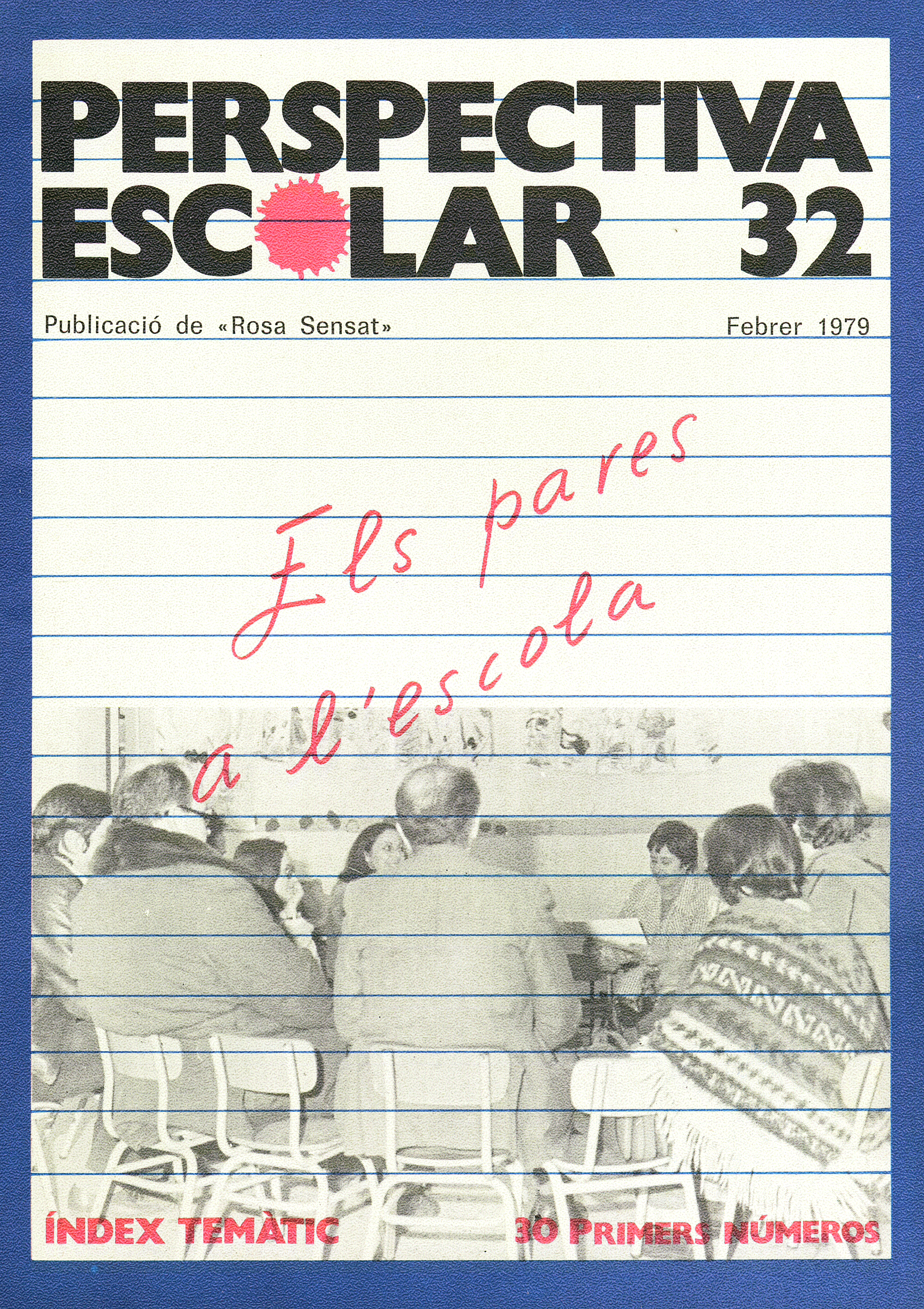 Els pares a l’escola Núm. 32