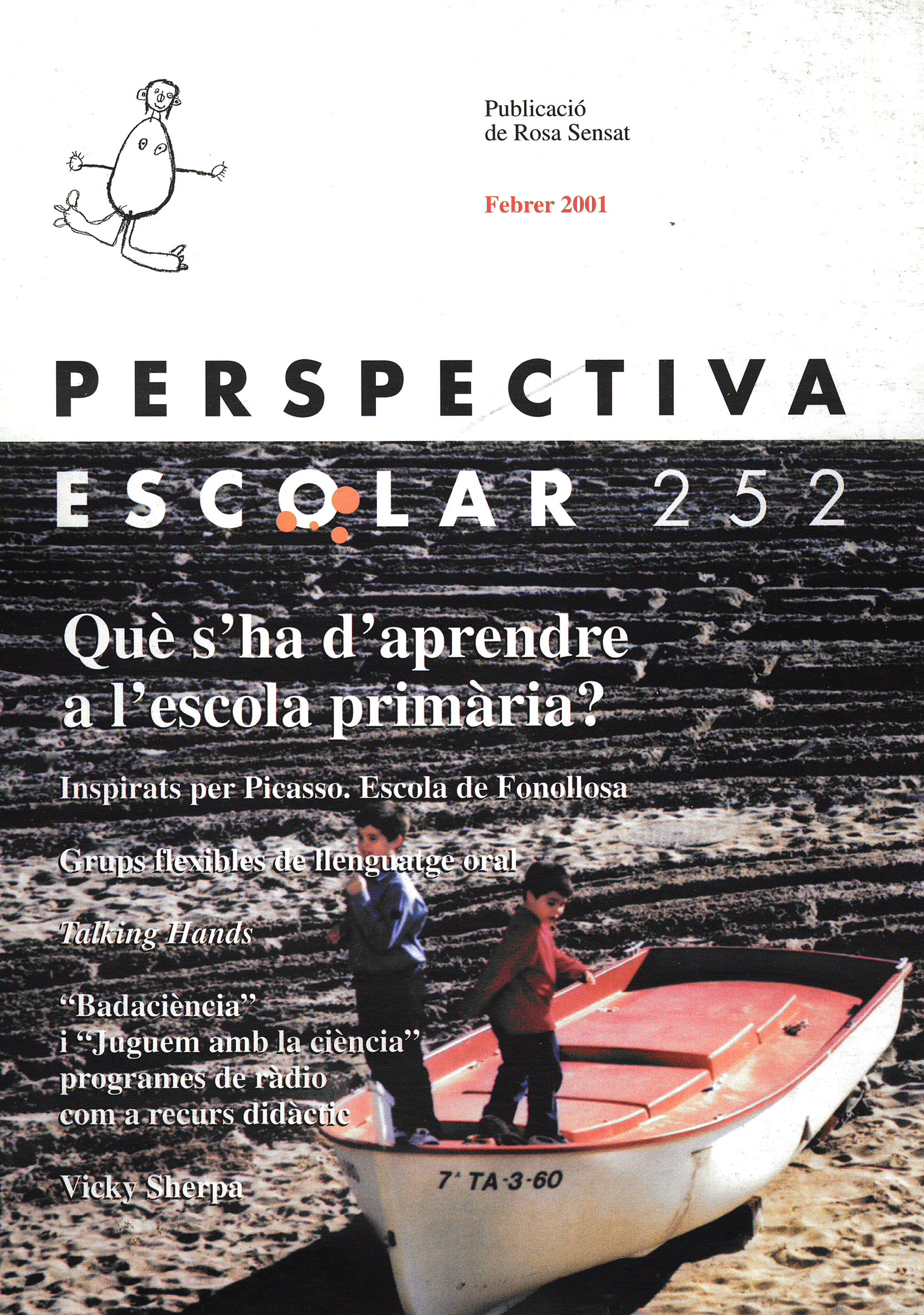 Què s’ha d’aprendre a l’escola? Núm. 252