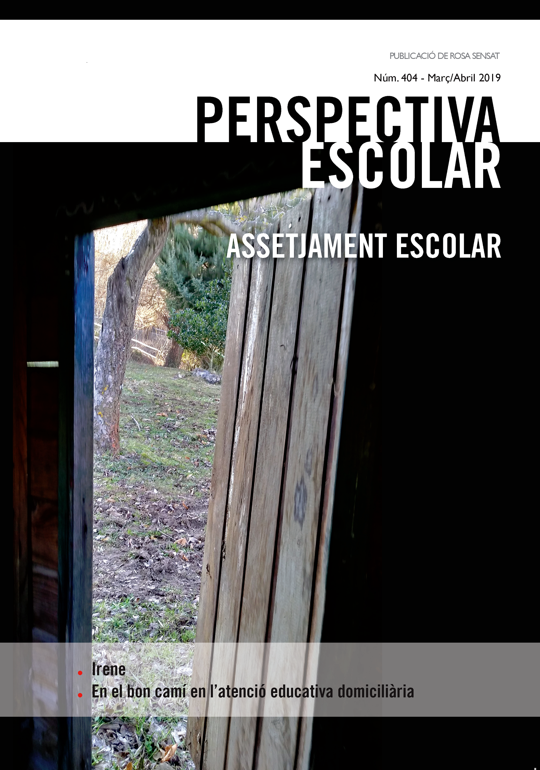 Assetjament escolar. Núm. 404