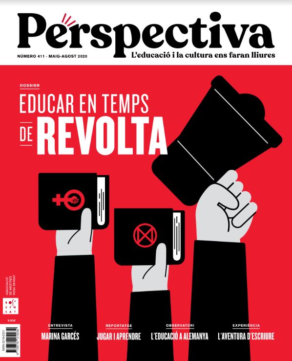 Perspectiva 411: Educar en temps de revolta