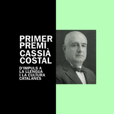 PRIMER PREMI CASSIÀ COSTAL d’impuls a la llengua i la cultura catalanes