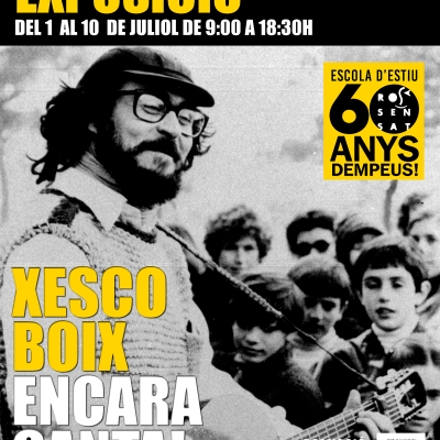 L’exposició “Xesco Boix encara canta!”es podrà veure a la Facultat de Geografia i Història de la UB de l’1 al 10 de juliol amb motiu de la 60a Escola d'Estiu