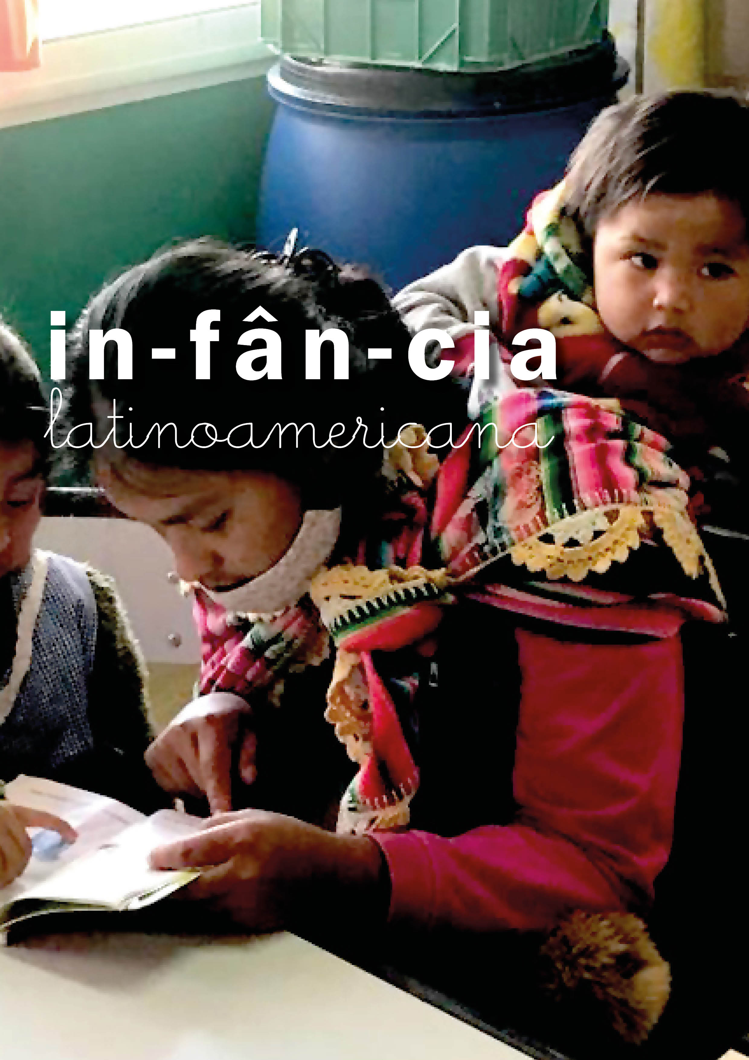 Infância Latinoamericana 35. Democracias, Infâncias e direitos na América Latina
